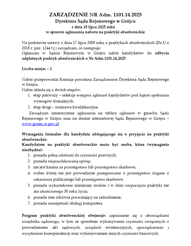 Ogłoszenie w sprawie odbycia praktyk absolwenckich w Sądzie Rejonowym w Grójcu, więcej informacji pod numere: 48 664 84 04 lub 48 664 84 00