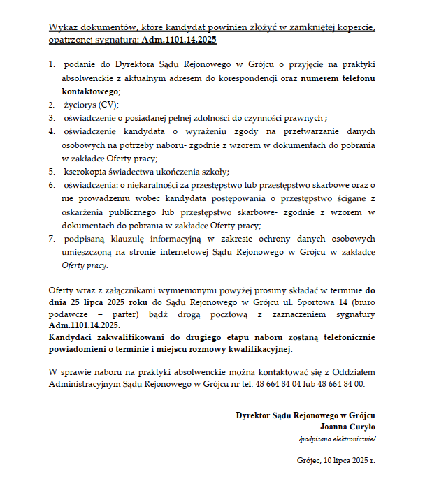 Ogłoszenie w sprawie odbycia praktyk absolwenckich w Sądzie Rejonowym w Grójcu, więcej informacji pod numere:48 664 84 04 lub 48 664 84 00
