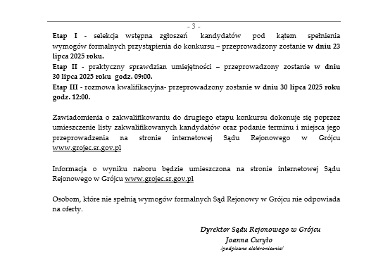 Ogłoszenie o konkursie na zastępstwo za nieobecnego pracownika w Sądzie Rejonowym w Grójcu, więcej informacji pod numerem: 48 664-84-04.