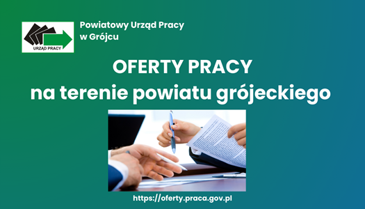 Zdjęcie artykułu Nowe oferty pracy na terenie powiatu grójeckiego