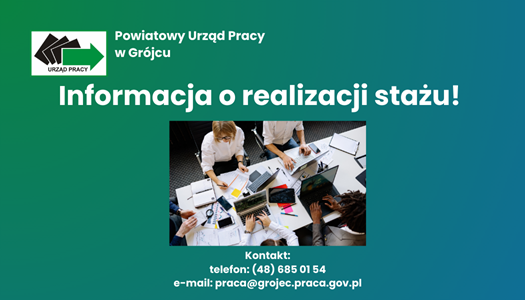 Zdjęcie artykułu Powiatowy Urząd Pracy w Grójcu zaprasza osoby bezrobotne do skorzystania z możliwości odbycia stażu w ramach programów aktywizacji zawodowej