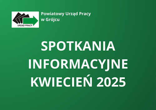Zdjęcie artykułu Wykaz spotkań informacyjnych w kwietniu 2025 r.