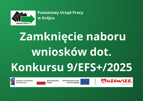 Zdjęcie artykułu Zamknięcie naboru wniosków dot. Konkursu 9/EFS+/2025