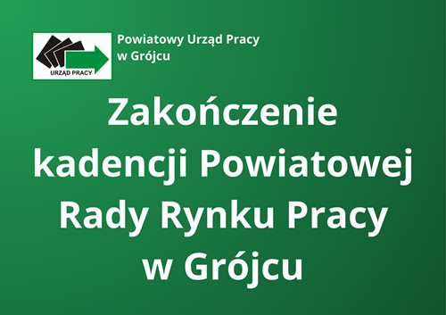 Zdjęcie artykułu Powiatowa Rada Rynku Pracy w Grójcu zakończyła kadencję 2021–2025