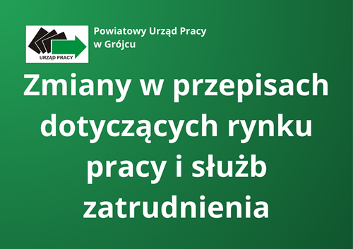 Zdjęcie artykułu Najważniejsze zmiany w przepisach dotyczących rynku pracy i służb zatrudnienia
