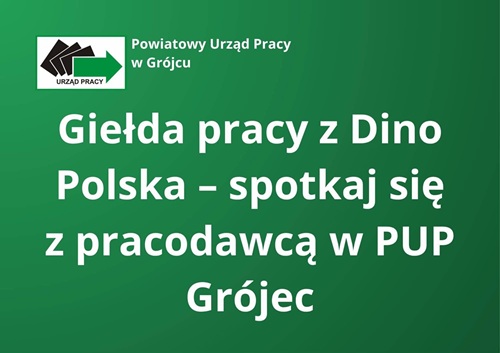 Zdjęcie artykułu Zapraszamy na giełdę pracy – DINO POLSKA S.A.