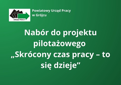 Zdjęcie artykułu Nabór do projektu pilotażowego „Skrócony czas pracy – to się dzieje”