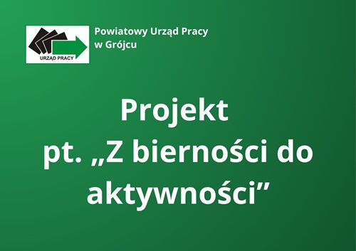 Zdjęcie artykułu Projekt pt. "Z bierności do aktywności"