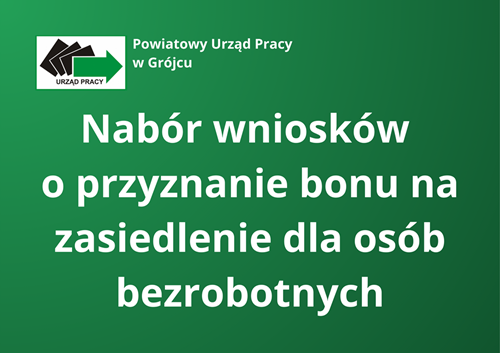 Zdjęcie artykułu Nabór wniosków o przyznanie bonu na zasiedlenie dla osób bezrobotnych